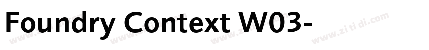 Foundry Context W03字体转换